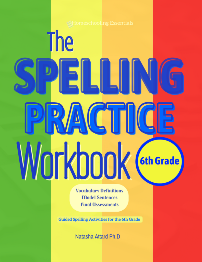 The Spelling Practice Workbook for 6th Grade