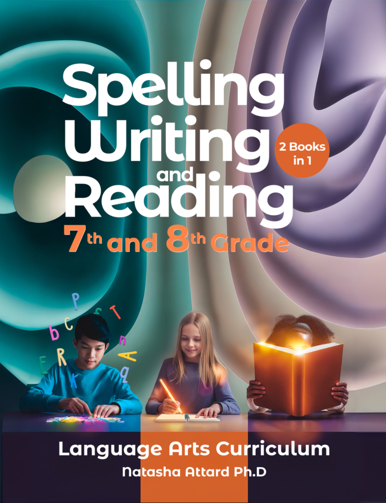 Spelling, Writing and Reading for 7th and 8th Grade; English Language Arts Curriculum