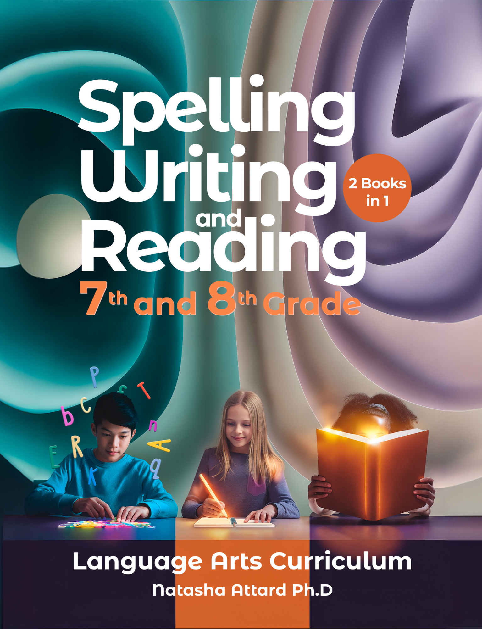 Cover of Spelling, Writing and Reading for 7th and 8th Grade