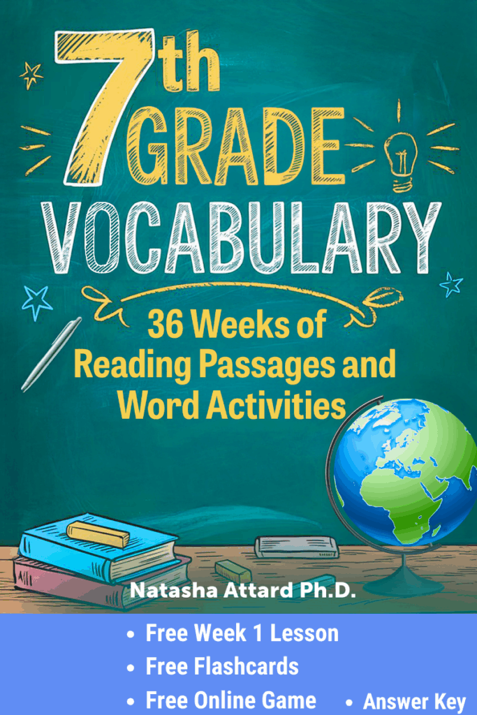 Free lessons from 7th Grade Vocabulary: 36 Weeks of Reading Comprehension and Word Activities