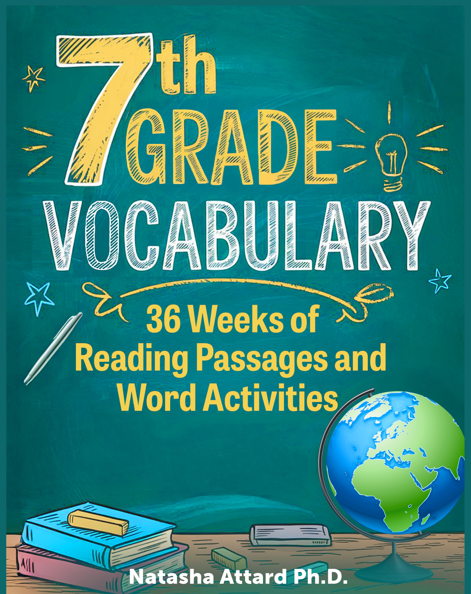 7th Grade Vocabulary: 36 Weeks of Reading Passages and Word Activities