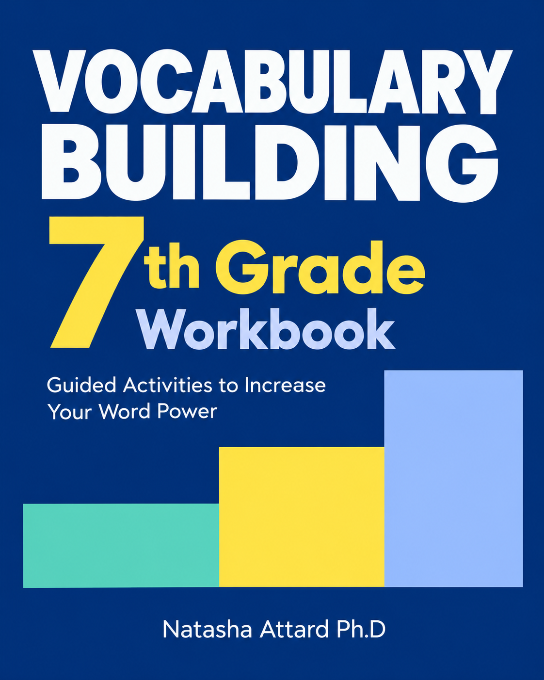 The Vocabulary Building 7th Grade Workbook